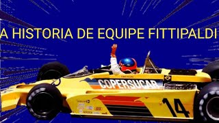 A HISTORIA DA EQUIPE FITTIPALDI NA FORMULA 1 [upl. by Enamart]