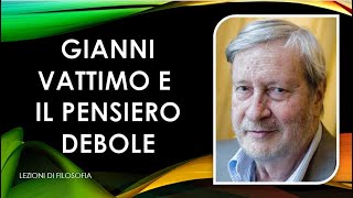 Vattimo e il pensiero debole [upl. by Ennairol]