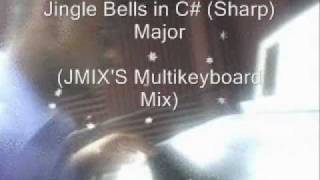 Jingle Bells Christmas Song in C Sharp Major JMIXS Multikeyboard Mix [upl. by Eyr]