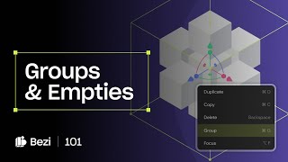 Design Grouping Empties and Layouts within Groups  Bezi 101 [upl. by Tenom]