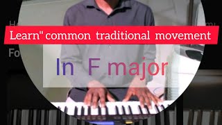 learnquot common gospel traditional movementpiano tutorial in F major [upl. by Anatolio]