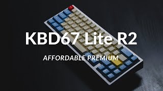 KBDfans KBD67 Lite R2 The Perfect Entry Board [upl. by Ylluz]