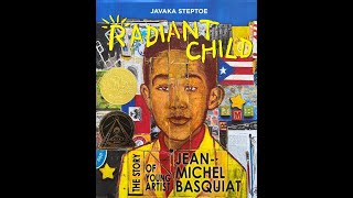 Radiant Child Read Aloud [upl. by Bensen]