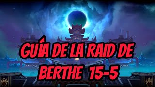 Elsword Guía de la raid de Berthe Savage WhiteGhosts Castle 155 [upl. by Tirb]