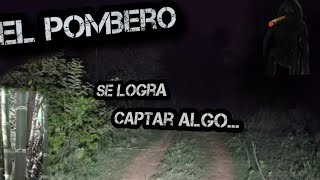 Cap6 El Pombero  Emboscada ParaguayCaptamos algo increíble [upl. by Merv]