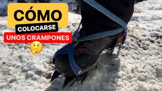 2 para saber CÓMO PONERSE ✅ unos CRAMPONES⛰ y consejos básicos [upl. by Erodisi]