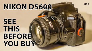 Nikon D5600 Good to know before you buy the Nikon D5600 [upl. by Tremain]