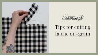 How do you get your fabric on the grainline [upl. by Crespi]