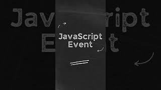 What is a JavaScript Event  Quick Intro to Web Interactivity  Event Handling javascriptdom [upl. by Ettennig742]