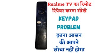 REALME LED Tv ka remote repair karna sikhe  Keypad Problem button problem remote repair button [upl. by Hendricks300]