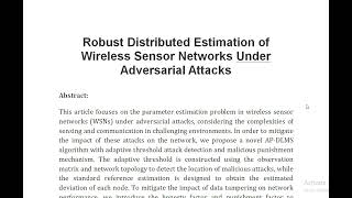 Robust Distributed Estimation of Wireless Sensor Networks Under Adversarial Attacks [upl. by Ajay385]