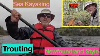 Sea Kayaking and Newfoundland Trouting EP 78 [upl. by Roxie]