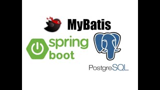 MyBatis XML Configuration  Postgres  Spring Boot [upl. by Anoit]