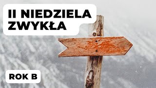 II Niedziela zwykła  rok B  komentarze  Jaskinia Słowa  ks Maciej Jaszczołt [upl. by Ettennej]