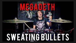 Megadeth  quotSweating Bulletsquot Drum Cover [upl. by Grayson620]