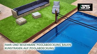 Ein Pooldeck mit Kunstrasen begeh und fahrbare Poolabdeckung mit Alusystem selber bauen [upl. by Anyale]