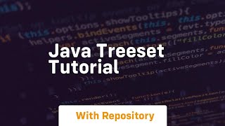 java treeset tutorial [upl. by Nahtnaoj2]