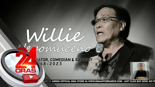 Impersonator na si Willie Nepomuceno pumanaw na sa edad na 75  24 Oras [upl. by Danyette]