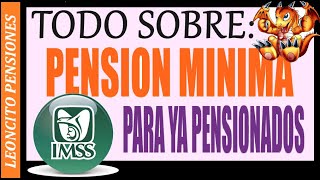 N2🦁IMSS quotPENSIÒN MÌNIMA PARA YA PENSIONADOSquot 🤔😱❤️👵👴❤️👍✅ pension adultosmayores pagos méxico [upl. by Atirma450]