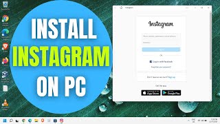 How to Install Instagram On PC Windows 1011 [upl. by Anniroc]