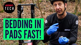 How To Fit And Bed In Disk Brake Pads At The Trailhead  Tips For Bedding In Brakes Fast [upl. by Gerkman]