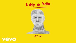 Eddy de Pretto  nu audio officiel [upl. by Anitsrik]