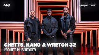 Ghetts  Mount Rushmore feat Kano amp Wretch 32 Lyric Video [upl. by Yrome]