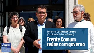 Frnte Comum reune com o Governo [upl. by Spatz133]