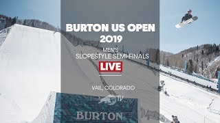 FULL SHOW  Burton US Open Mens Slopestyle SemiFinals [upl. by Nyahs293]