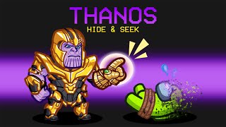 HIDE amp SEEK in Among Us Thanos Infinity Gauntlet [upl. by Yeroc]