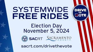 Systemwide Free Rides on SacRT for Election Day [upl. by Reisfield]