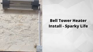 Bell Tower Heaters  Sparky Life [upl. by Lecia]