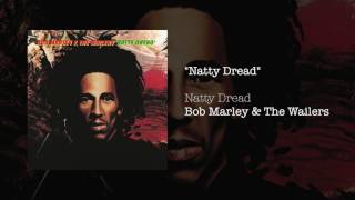 Natty Dread 1974  Bob Marley amp The Wailers [upl. by Sire]