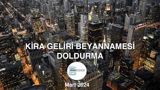 2024 Kira Geliri Vergisi Beyannamesi Doldurma Çok Yönlü Açıklamalarla [upl. by Shelley374]