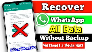 How To Recover Deleted WhatsApp Messages Without Backup  WhatsApp Data Recovery Without Backup [upl. by Socem]