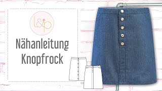 Nähanleitung lillesol Knopfrock  einen Rock mit Knopfleiste nähen [upl. by Pul]