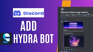 How To Add Hydra Bot In Discord [upl. by Irrac]