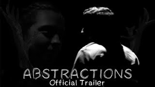 ABSTRACTIONS 2019  Trailer [upl. by Wolpert]