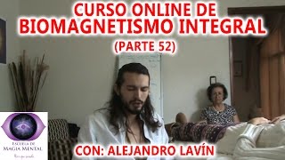 Biomagnetismo Integral curso completo Parte 52  Alejandro Lavín [upl. by Xeno85]