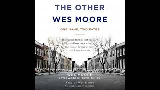 The Other Wes Moore One Name Two Fates by Wes Moore [upl. by Gaelan]