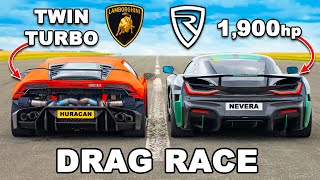 1800hp Lambo Huracan v Rimac Nevera DRAG RACE [upl. by Nipha]