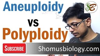 Aneuploidy and polyploidy [upl. by Ortrude]