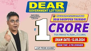 DEAR SANDPIPER THURSDAY WEEKLY DEAR 8 PM ONWARDS DRAW DATE PM 12092024 NAGALAND STATE LOTTERIES [upl. by Martinson]