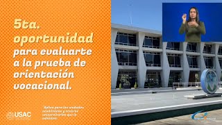 📣QUINTA OPORTUNIDAD 2023 para EXAMEN VOCACIONAL  Proceso de Admisión USAC Primer Ingreso [upl. by Aerdnu]