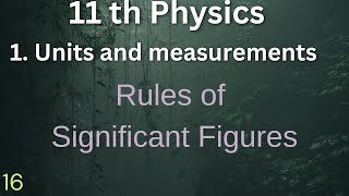 Rules of Significant figures UNITS AND MEASUREMENTS 01 Physics English  Class 11thNEETJEE [upl. by Adnauqal]