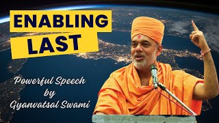 Enabling Last  Gyanvatsal Swami Motivational Speech in Hindi enabling gyanvatsalswami motivation [upl. by Lasley]