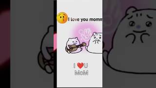 You love your mom and dad say comment love motherese [upl. by Ullman464]