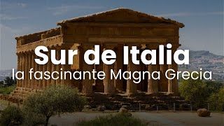 Sur de Italia la fascinante Magna Grecia [upl. by Trebron194]