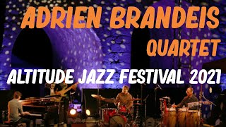 Adrien Brandeis Quartet live at Altitude Jazz Festival 2021 [upl. by Aiden603]