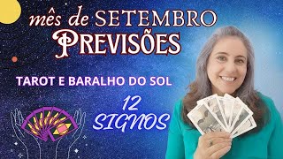 Previsões de Setembro  12 signos com Tarot e Baralho do Sol  Astrologia em Foco [upl. by Brandes]